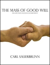 The Mass of Good Will SATB Vocal Score cover